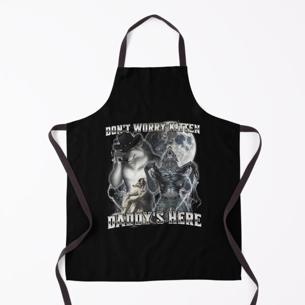 Item preview, Don't Worry Kitten Daddy's Here Alpha Wolf designed and sold by JohnBrightIdeas.