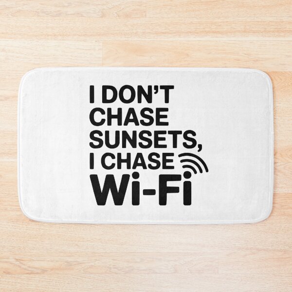 Item preview, I DON’T CHASE SUNSETS, I CHASE WI-FI – Modern Typographic Travel Design designed and sold by MarkedArtPrints.