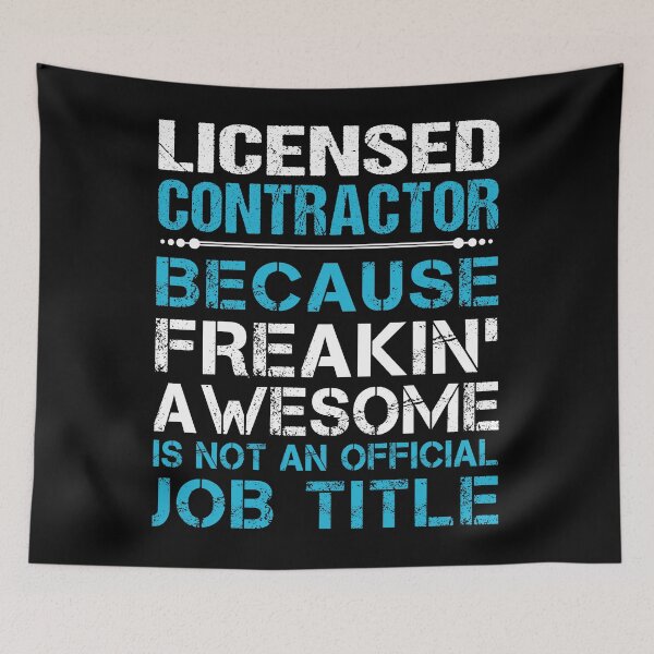 Item preview, Licensed Contractor designed and sold by felstore690.