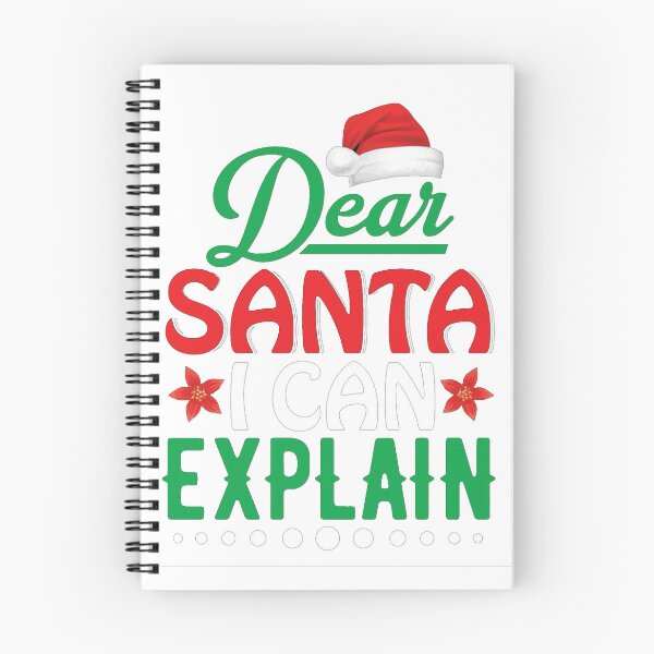 Item preview, Dear Santa, I can explain designed and sold by Shresart ✨.