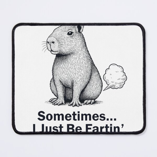 Item preview, Sometimes I Just Be Fartin’ Capybara – Funny Capybara Meme Illustration, Cute Animal Humor Design designed and sold by JoyBoyStudio1.