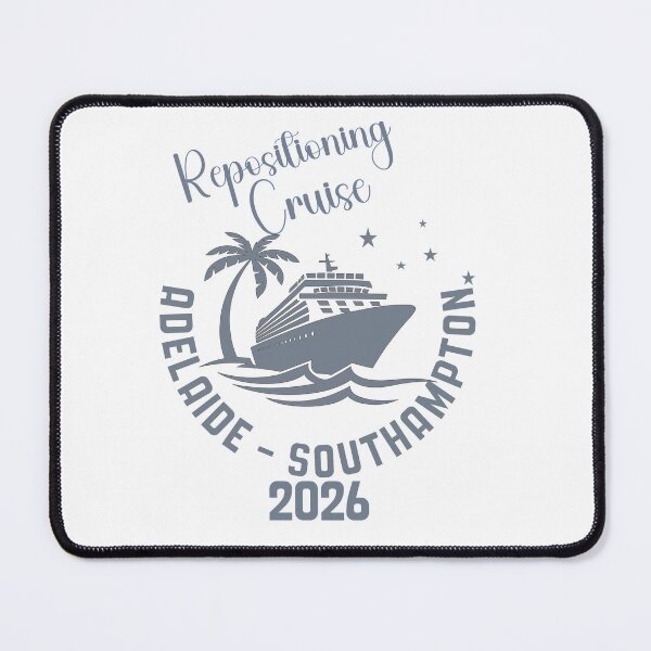 Item preview, Adelaide to Southampton Repositioning Cruise 2026  designed and sold by MimsTees.