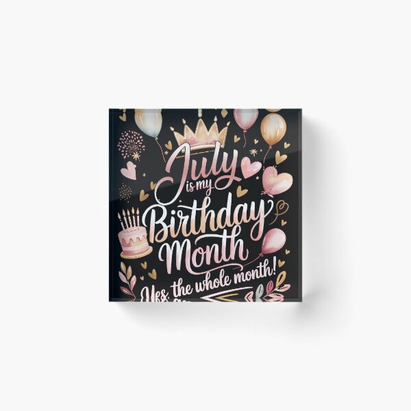 Item preview, July Is My Birthday Month Cute Pastel Birthday Typography designed and sold by KristenosNehk.