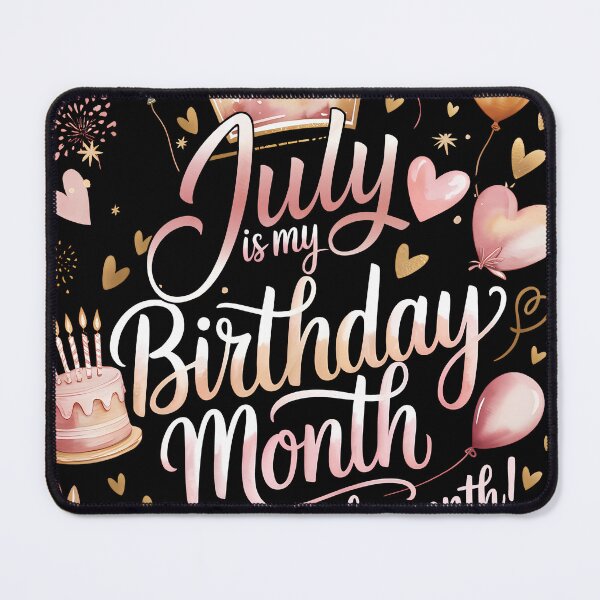 Item preview, July Is My Birthday Month Cute Pastel Birthday Typography designed and sold by KristenosNehk.