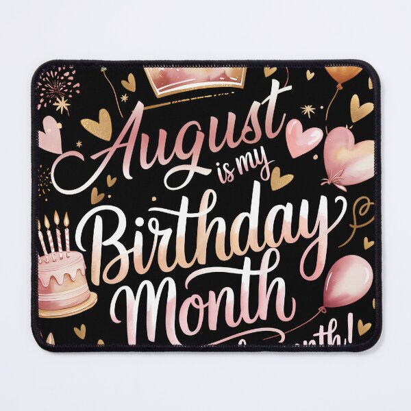 Item preview, August Is My Birthday Month Cute Pastel Birthday Typography designed and sold by KristenosNehk.