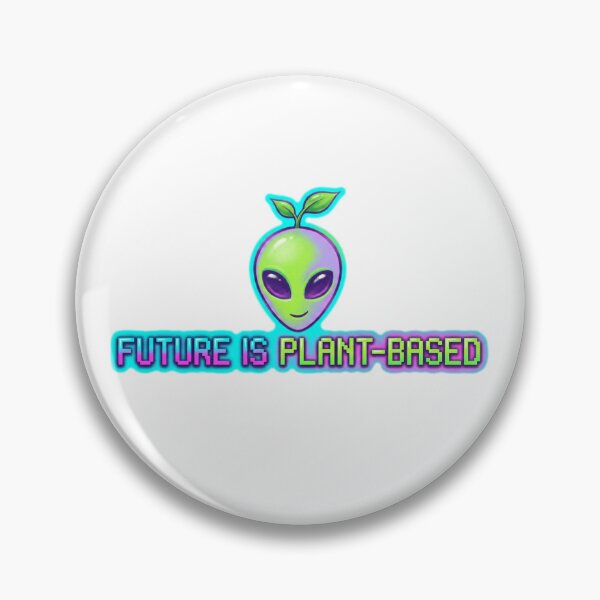 Item preview, Future is Plantbased Alien Vegan Merch designed and sold by PrintsyNook.