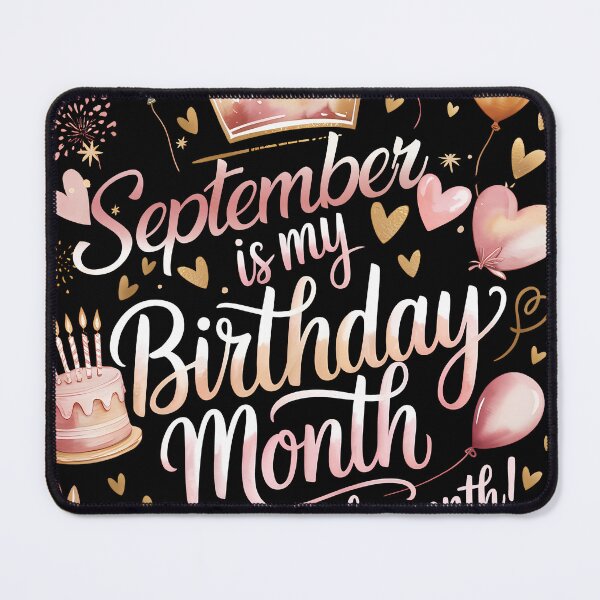 Item preview, September Is My Birthday Month Cute Pastel Birthday Typography designed and sold by KristenosNehk.
