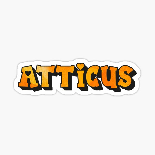 Atticus Personalized Name – Custom Gift for Men & Boys Sticker