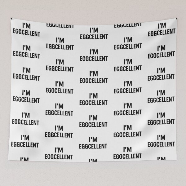 Item preview, I'm Eggcelent designed and sold by ShidoArt.