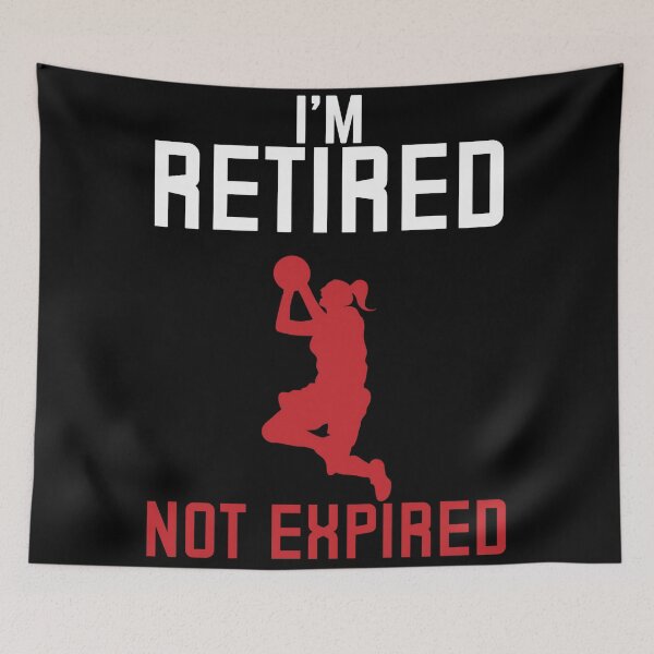 Item preview, Retired, Not Expired Basketball designed and sold by MOFAPPAREL.
