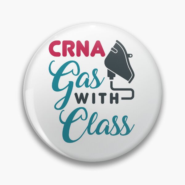 Item preview, CRNA Nurse Anesthetist "Gas with Class"  designed and sold by jaygo.