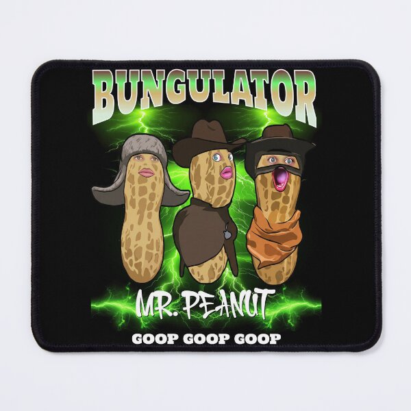Item preview, The Burnt Peanut Funny GOOP Mr. Peanut Bungulator  designed and sold by vynliazarthar.