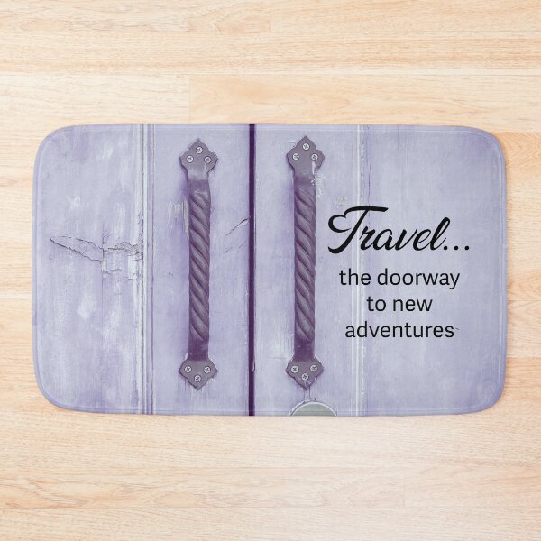 Item preview, Old doors with quote: Travel... the doorway to new adventures designed and sold by CHASAcreative.
