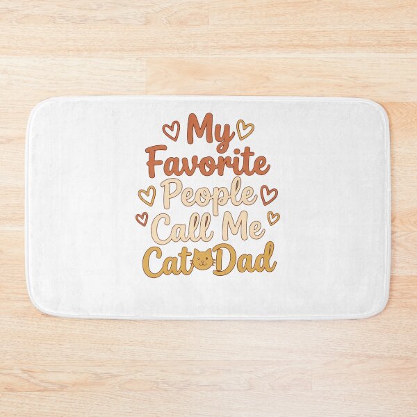 Item preview, My Favorite People Call Me Cat Dad designed and sold by Quillway.