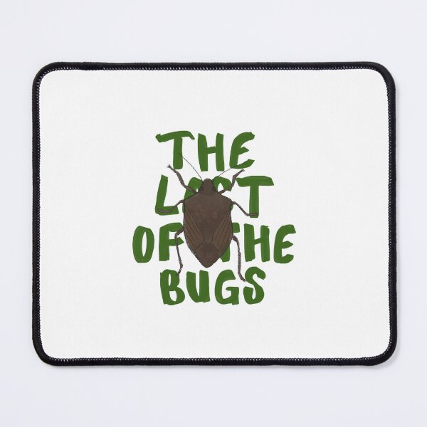 Item preview, THE LAST OF THE BUGS designed and sold by RYLEYWIN.