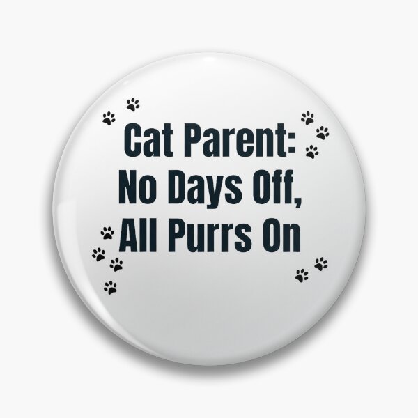Item preview, Cat Parent No Days Off All Purrs On Funny  designed and sold by Quillway.