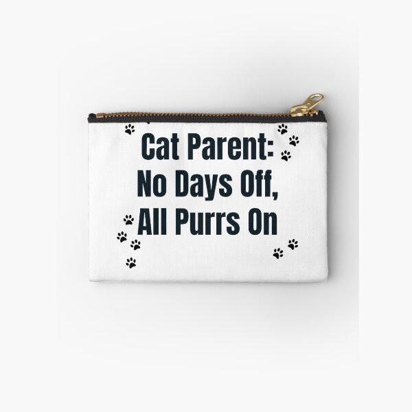 Item preview, Cat Parent No Days Off All Purrs On Funny  designed and sold by Quillway.