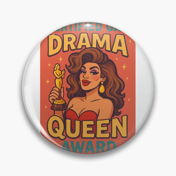 Item preview, Fabulous Gay Drama Queen Award with Drag Glamour and Attitude designed and sold by Aryabek.