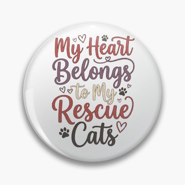 Item preview, My Heart Belongs To My Rescue Cats designed and sold by Quillway.