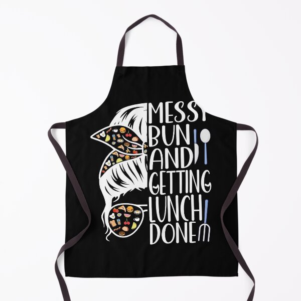 Item preview, Messy Bun Getting Lunch Done Funny Lunch Lady Quote designed and sold by Nocturnal-Vines.