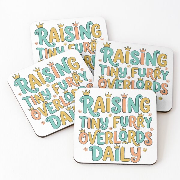 Item preview, Raising Tiny Furry Overlords Daily designed and sold by Quillway.