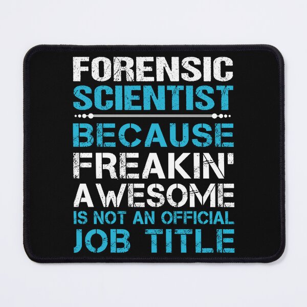 Item preview, Forensic Scientist designed and sold by vanejamofedau.