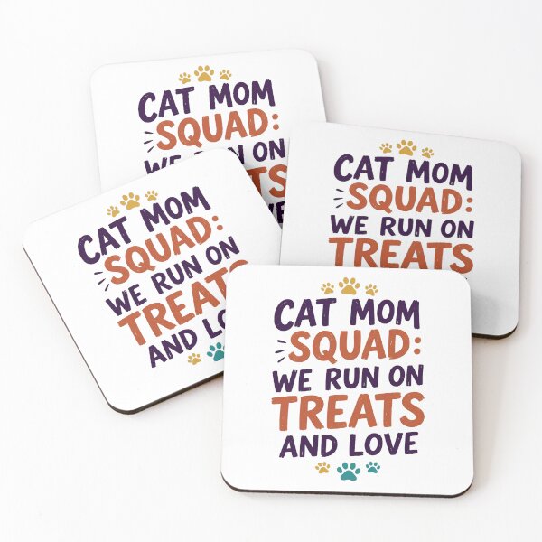 Item preview, Cat Mom Squad We Run On Treats And Love designed and sold by Quillway.