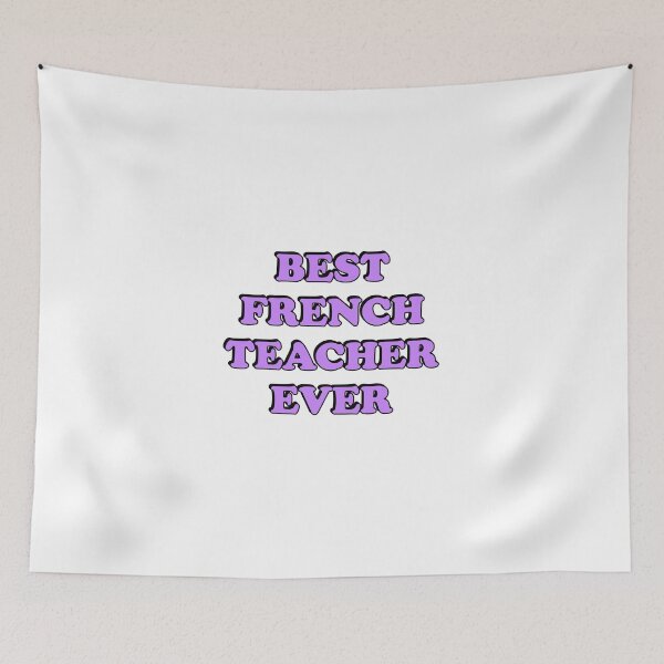 Item preview, Best French Teacher Ever  designed and sold by Inspirationmotivation.