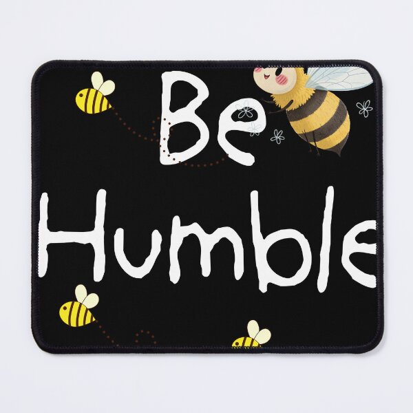 Item preview, : Be Humble - Cute Bees Inspirational Message designed and sold by Extremeallie.