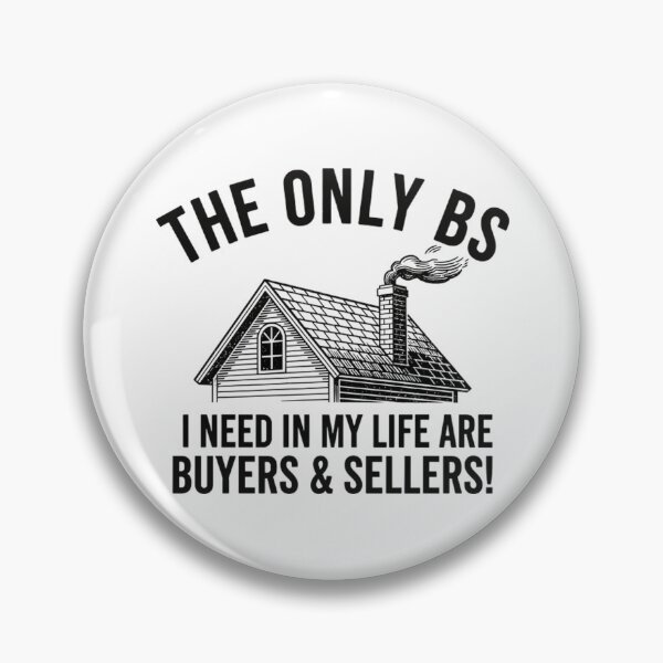 Item preview, The Only BS I Need - Funny Real Estate Agent designed and sold by Mason-Pride.