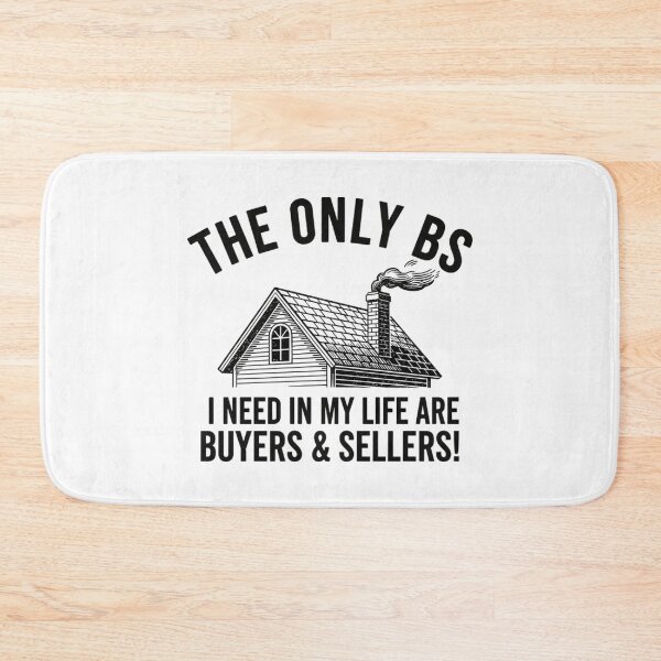 Item preview, The Only BS I Need - Funny Real Estate Agent designed and sold by Mason-Pride.
