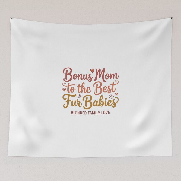 Item preview, Bonus Mom To The Best Fur Babies designed and sold by Quillway.