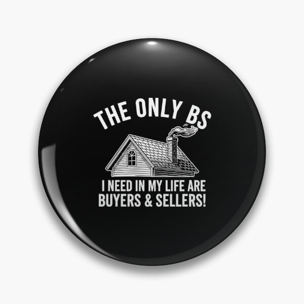 Item preview, The Only BS I Need - Funny Real Estate Agent designed and sold by Mason-Pride.