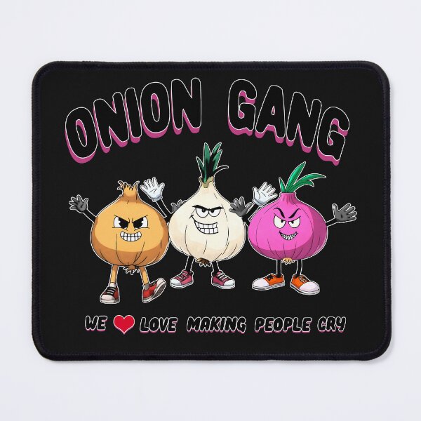 Item preview, Onion gang, we love making people cry designed and sold by Shedronpanda.