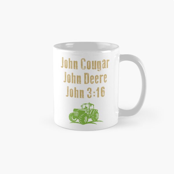 Item preview, John Cougar, John Deere, John 3:16 designed and sold by Avalon Studio.