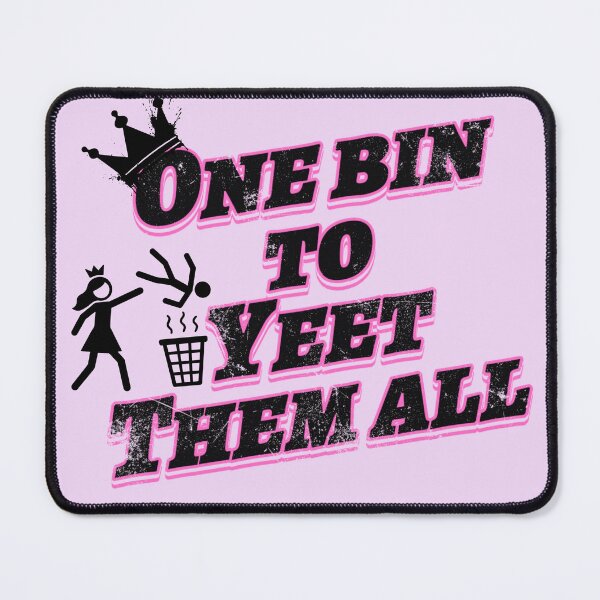 Item preview, ONE BIN TO YEET THEM ALL designed and sold by SoftWearAdeptus.