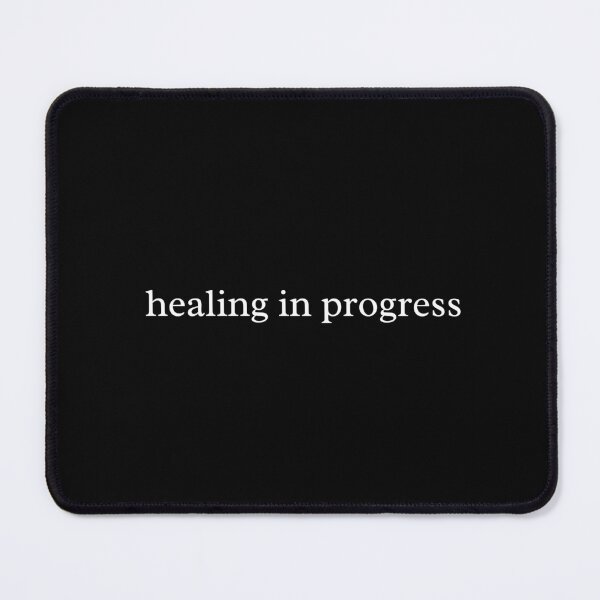 Item preview, Healing in Progress – Soft Minimalist Mental Health Quote designed and sold by MyMomentShirt.
