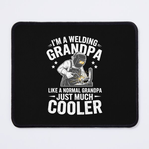 Item preview, I'm A Welding Grandpa Like A Normal Grandpa Just Much Cooler designed and sold by Gogetgiggles.