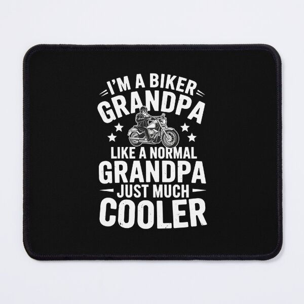 Item preview, I'm A Biker Grandpa Like A Normal Grandpa Just Much Cooler designed and sold by Gogetgiggles.