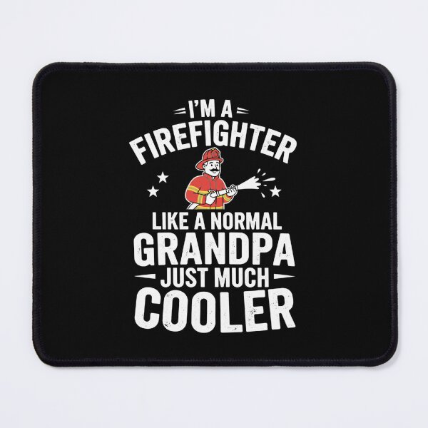 Item preview, I'm A Firefighter Like A Normal Grandpa Just Much Cooler designed and sold by Gogetgiggles.