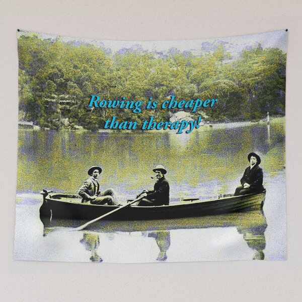 Item preview, Rowing Is Cheaper Than Therapy Funny Art designed and sold by Michael van der Hoorn.