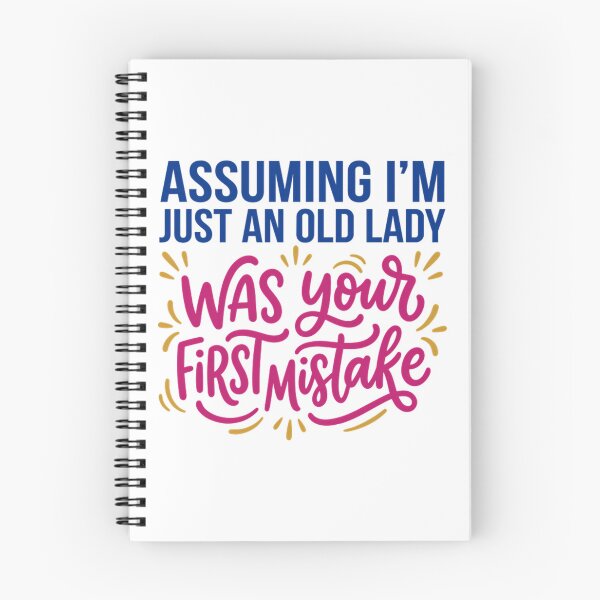 Item preview, Assuming I'm Just An Old Lady Funny Sassy Grandma designed and sold by Mason-Pride.