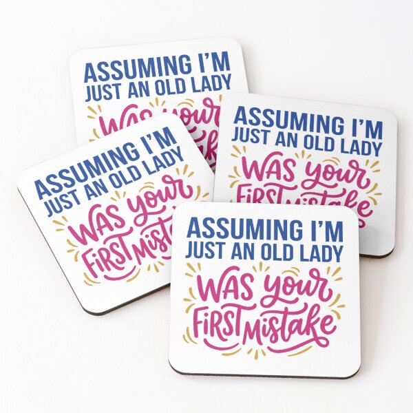 Item preview, Assuming I'm Just An Old Lady Funny Sassy Grandma designed and sold by Mason-Pride.