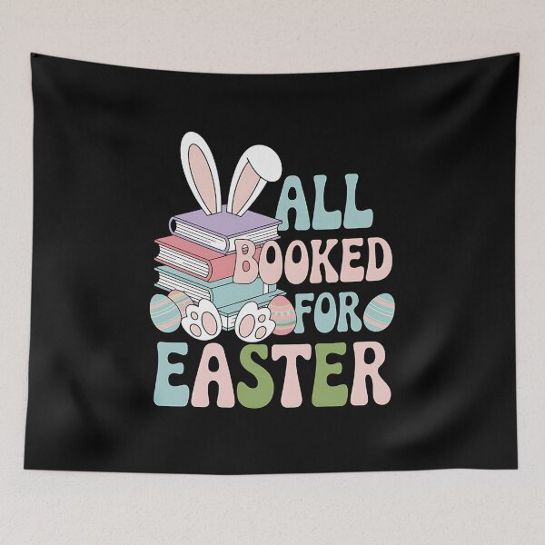 Item preview, All Booked For Easter Bunny Bookish Bookworm Teacher designed and sold by JonathalIngham.