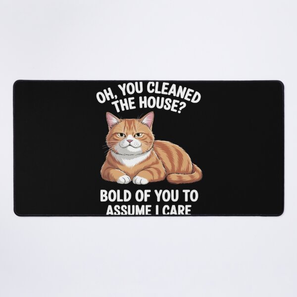 Item preview, Oh You Cleaned The House Bold of You to Assume designed and sold by countntenov.