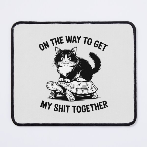 Item preview, On The Way to Get My Shit Together Cat Riding Turtle designed and sold by ProudForFunny.