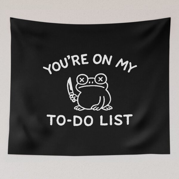 Item preview, Savage Frog To Do List Humor designed and sold by bonurasuliaj.