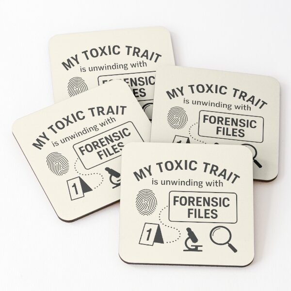 Item preview, My Toxic Trait Forensic Files designed and sold by Shrouded Unraveled.