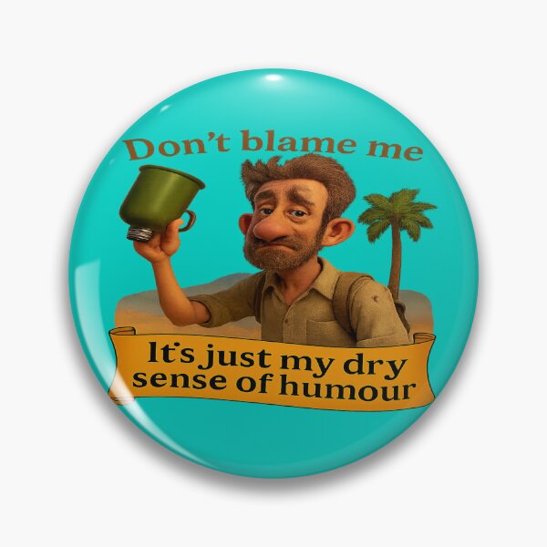 Item preview, It's just my dry sense of humour designed and sold by Geep-OG-Design.