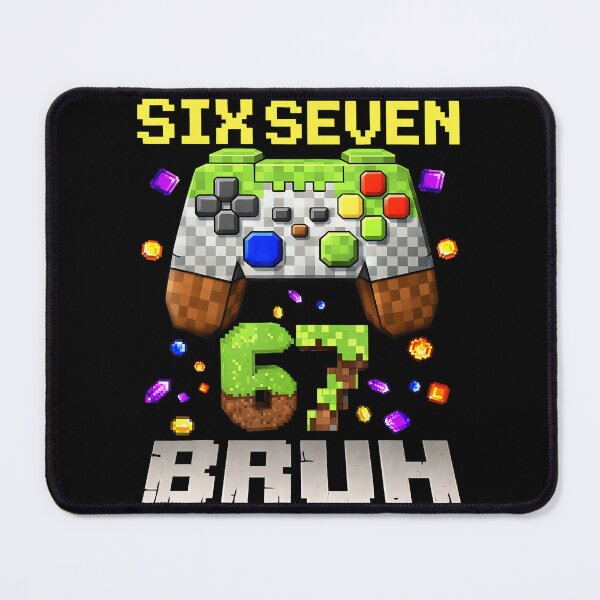 Item preview, Funny Meme Six Seven 67 Bruh Video Game Gift for Boys Kids designed and sold by HayleePacoch.